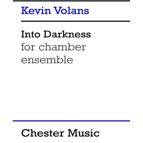 Volans, Kevin - Into Darkness
