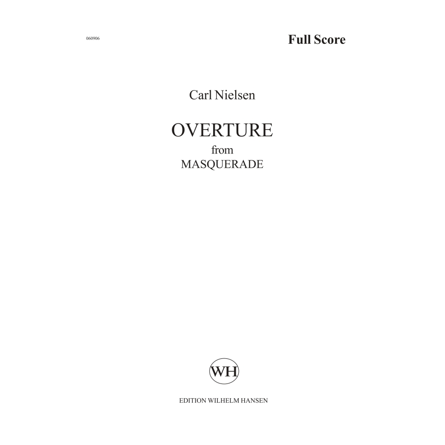 Nielsen, Carl - Maskarade / Masquerade - Ouverture