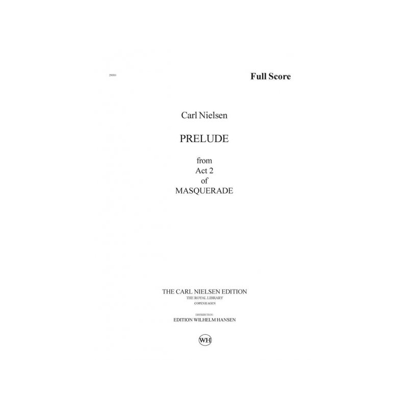 Nielsen, Carl - Maskarade / Masquerade - Prelude