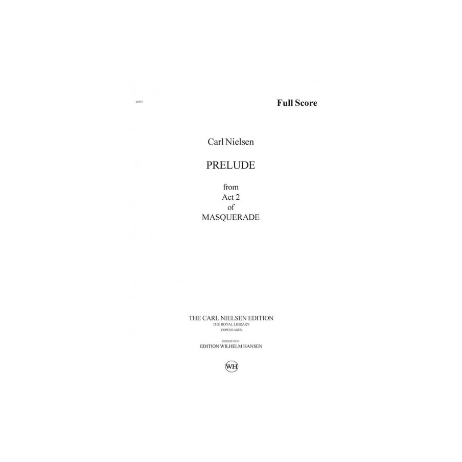 Nielsen, Carl - Maskarade / Masquerade - Prelude