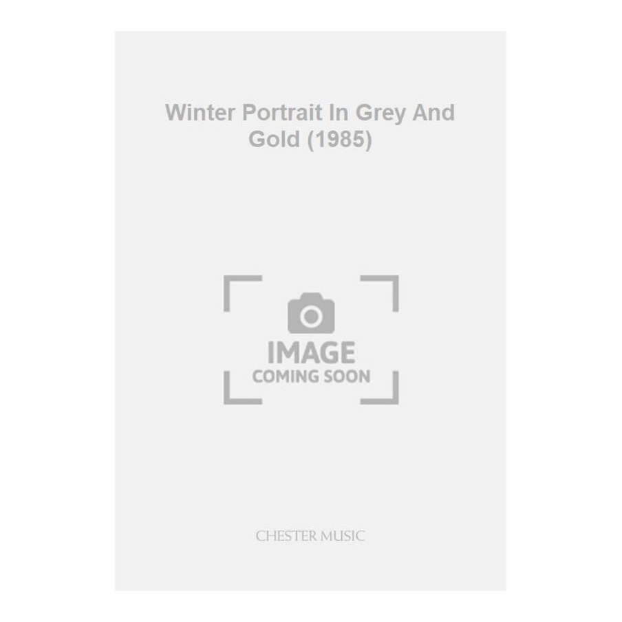 Wilby, Philip - Winter Portrait In Grey And Gold (1985)