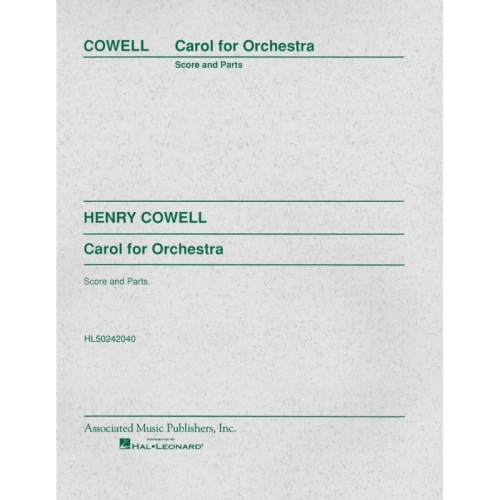 Cowell, Henry - Carol for...
