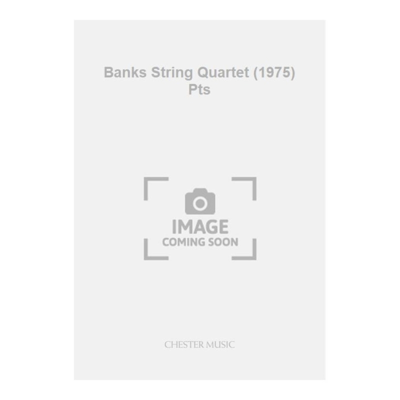 Banks String Quartet (1975) Pts