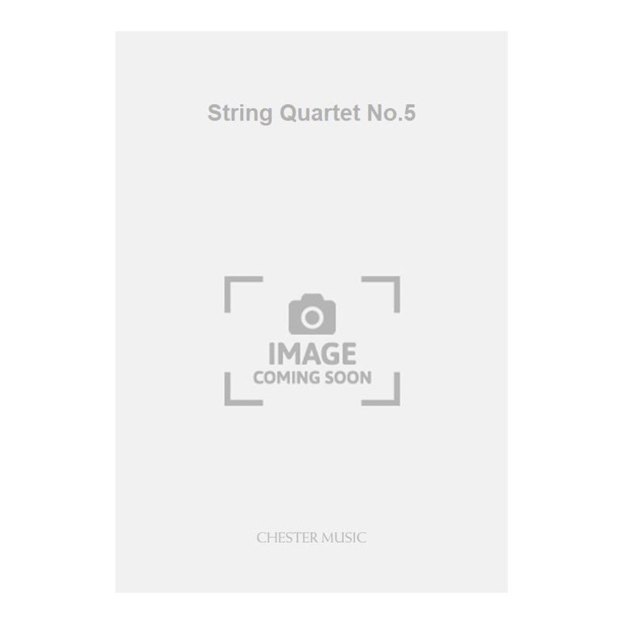 Wood, Hugh - String Quartet No.5