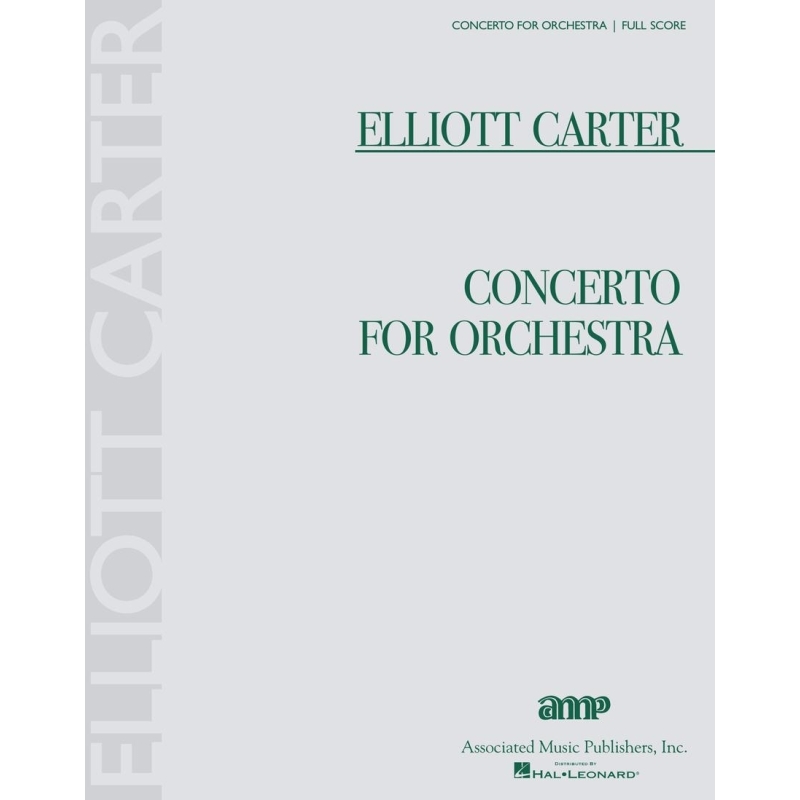 Carter, Elliott - Concerto for Orchestra