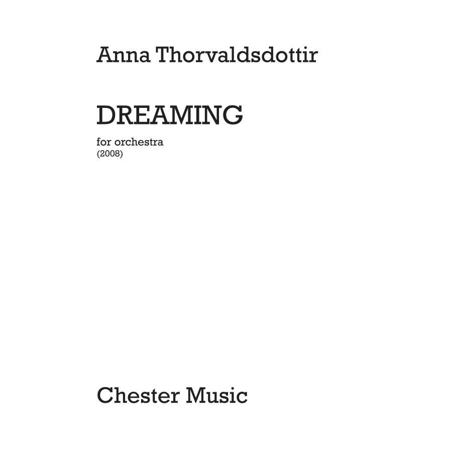 Thorvaldsdottir, Anna - Dreaming