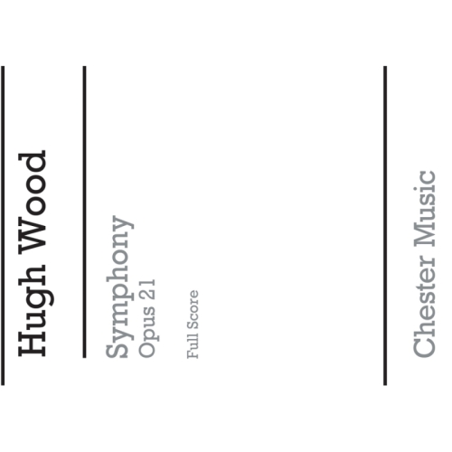 Wood, Hugh - Symphony Op.21