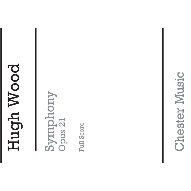 Wood, Hugh - Symphony Op.21