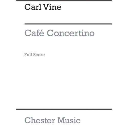 Vine, Carl - Café Concertino