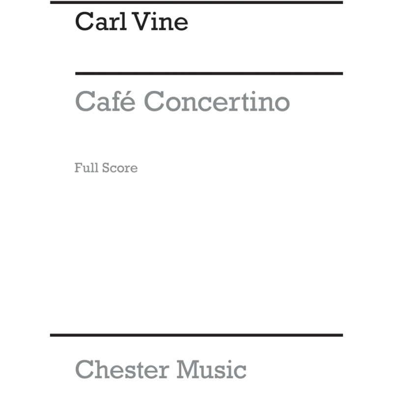 Vine, Carl - Café Concertino