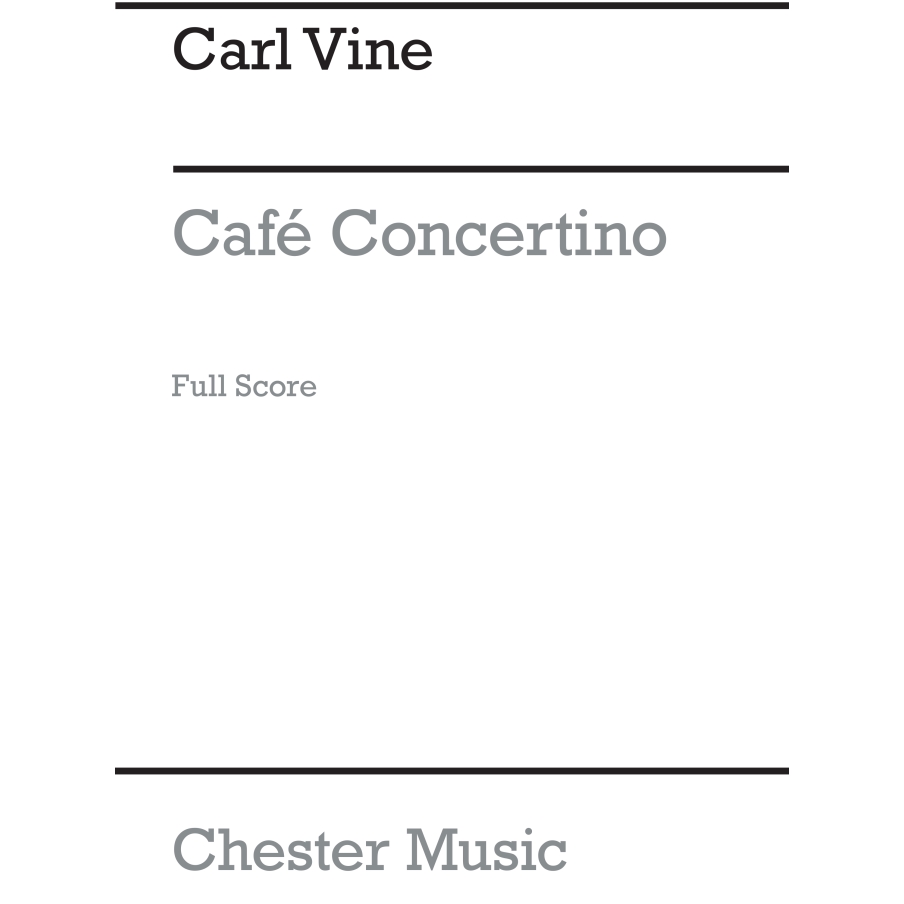 Vine, Carl - Café Concertino