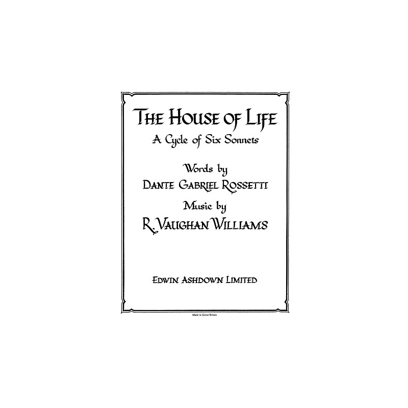 Vaughan Williams, Ralph - The House Of Life