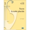 Verdi, Giuseppe - Tacea la notte placida, da Il Trovatore