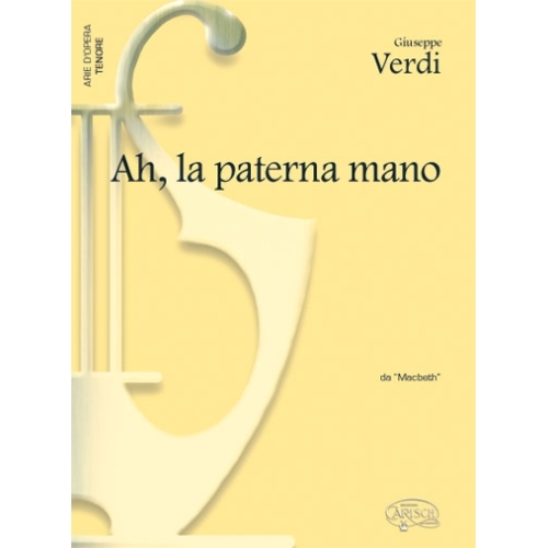 Verdi, Giuseppe - Ah, la...