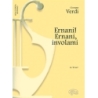 Verdi, Giuseppe - Ernani! Ernani! involami, da Ermani