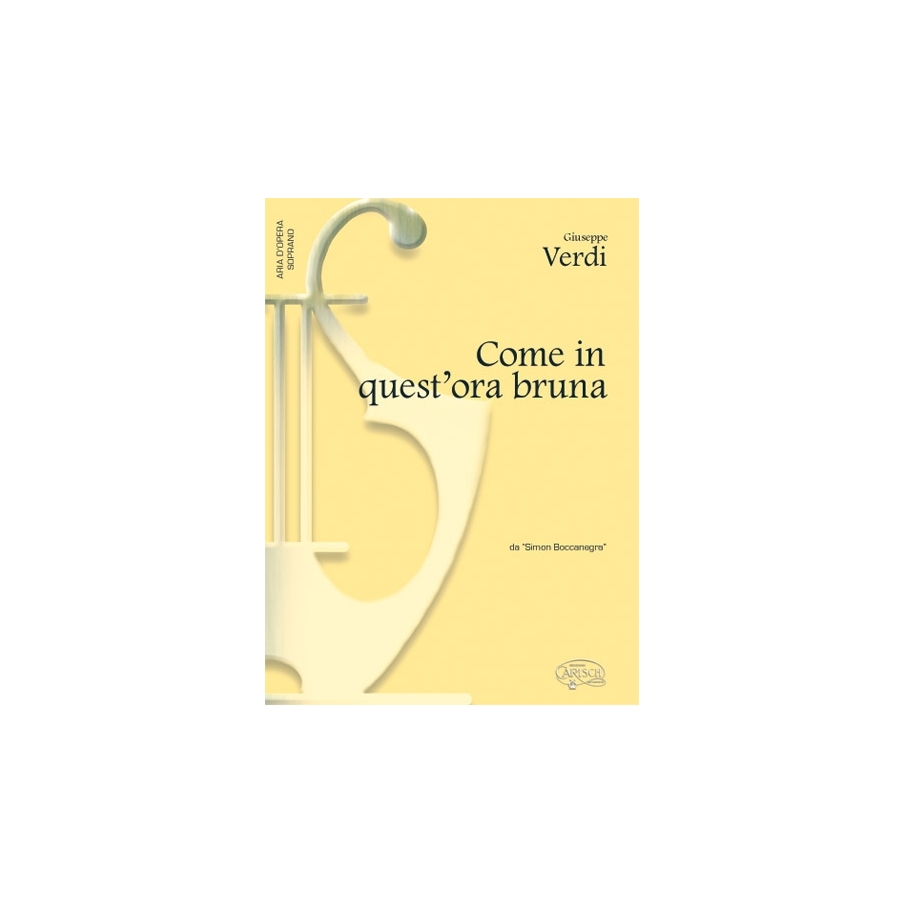 Verdi, Giuseppe - Come in quest'ora bruna, da 'Simon Boccanegra'