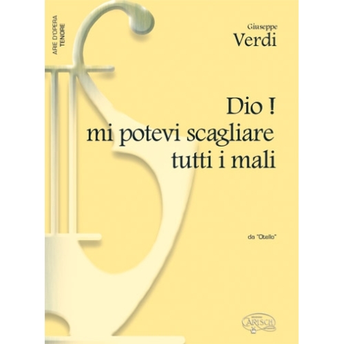 Verdi, Giuseppe - Dio! mi...