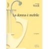 Verdi, Giuseppe - La Donna è Mobile, da Rigoletto