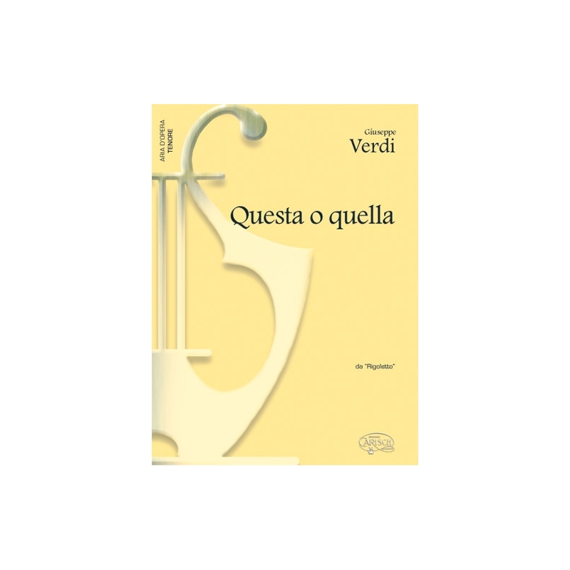 Verdi, Giuseppe - Questa o quella, da Rigoletto