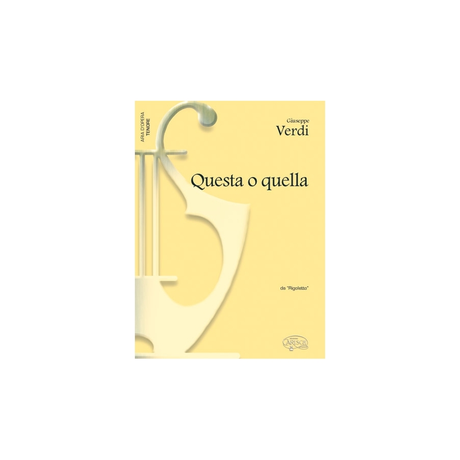Verdi, Giuseppe - Questa o quella, da Rigoletto