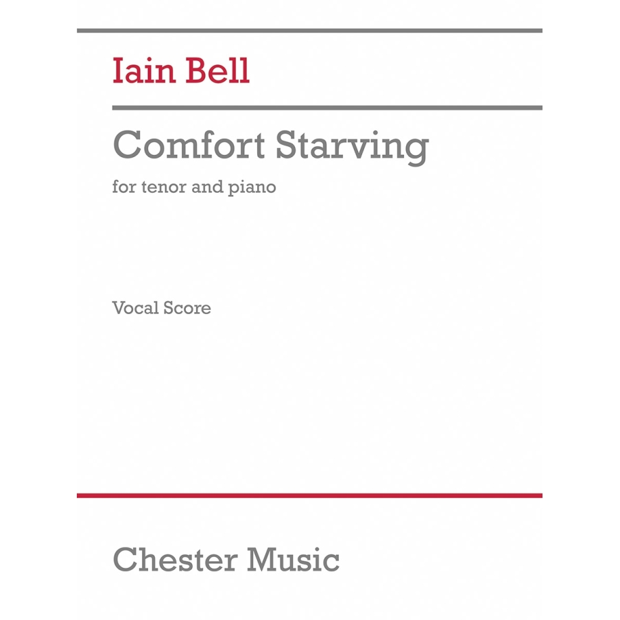 Bell, Iain - Comfort Starving