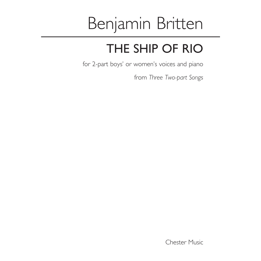 Britten, Benjamin - The Ship Of Rio