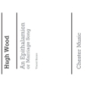 Wood, Hugh - An Epithalamion, Or Marriage Song (Vocal Score)