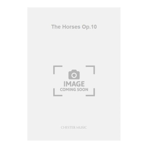 Wood, Hugh - The Horses Op.10