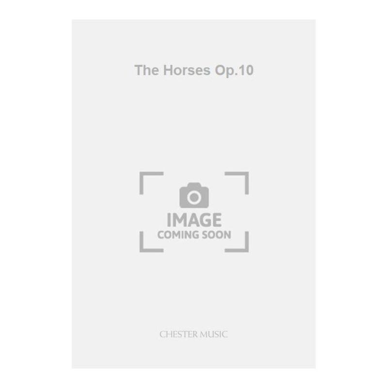 Wood, Hugh - The Horses Op.10