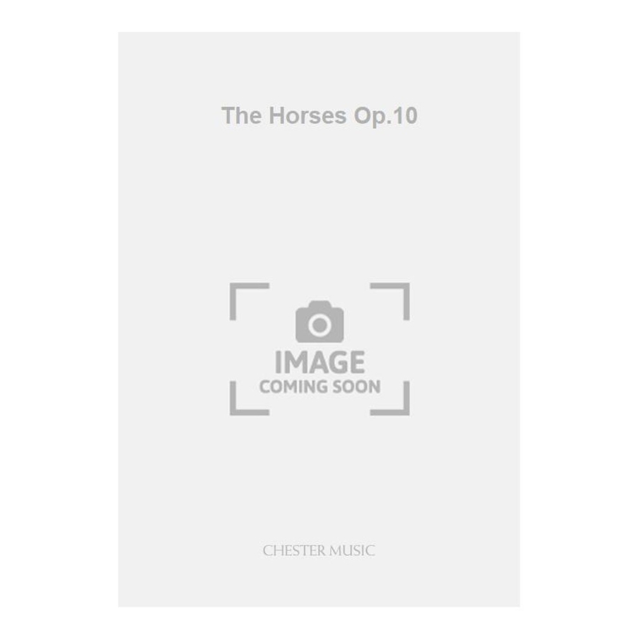 Wood, Hugh - The Horses Op.10