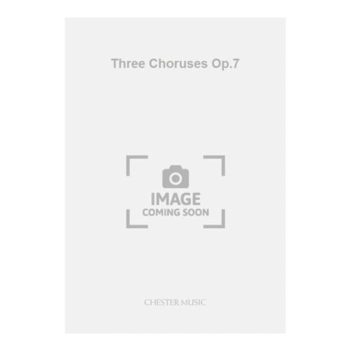 Wood, Hugh - Three Choruses...