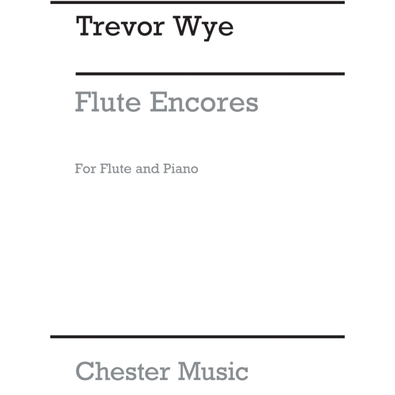 Wye, Trevor - Flute Encores