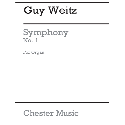 Weitz, Guy - Organ Symphony...