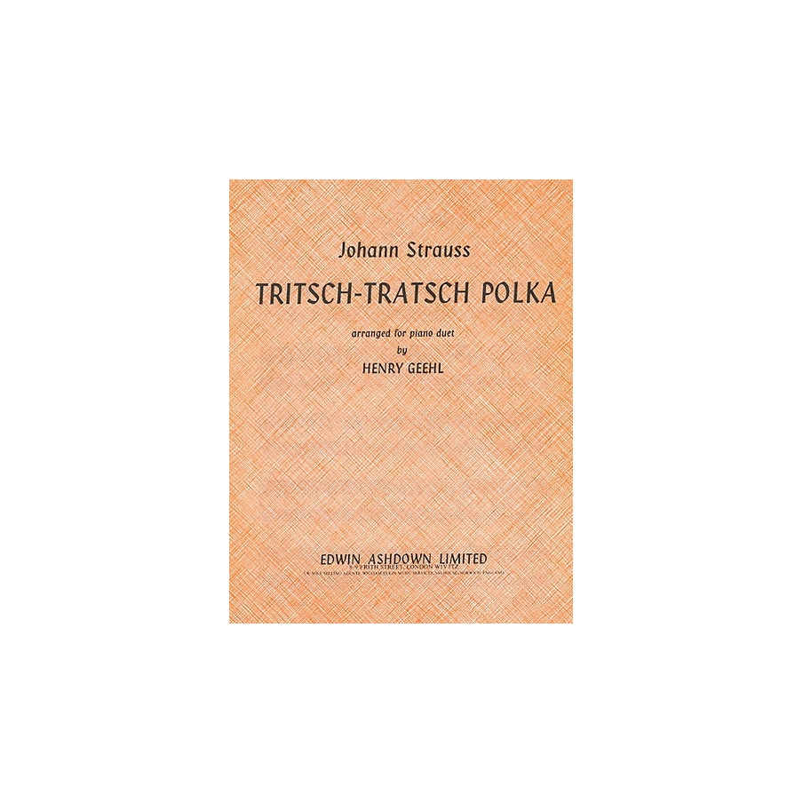 Jr., Johann Strauss - Tritsch Tratsch Polka