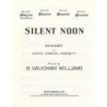 Vaughan Williams, Ralph - Silent Noon In D Flat
