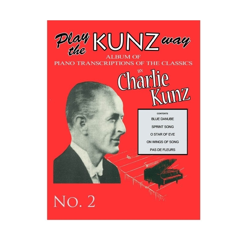 Play The Kunz Way- Book 2