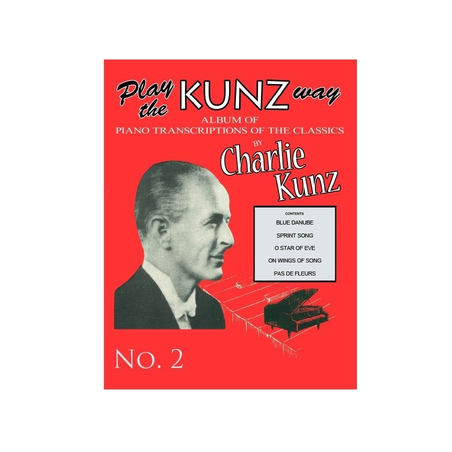 Play The Kunz Way- Book 2