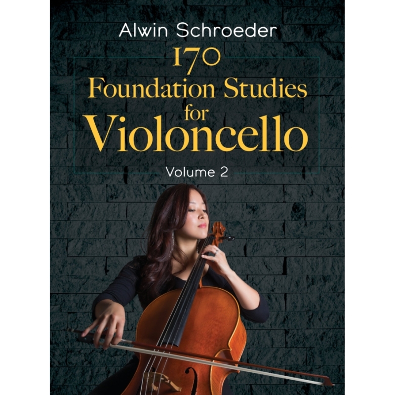 Schroeder, Alwin - 170 Foundation Studies for Violoncello: Volume 2
