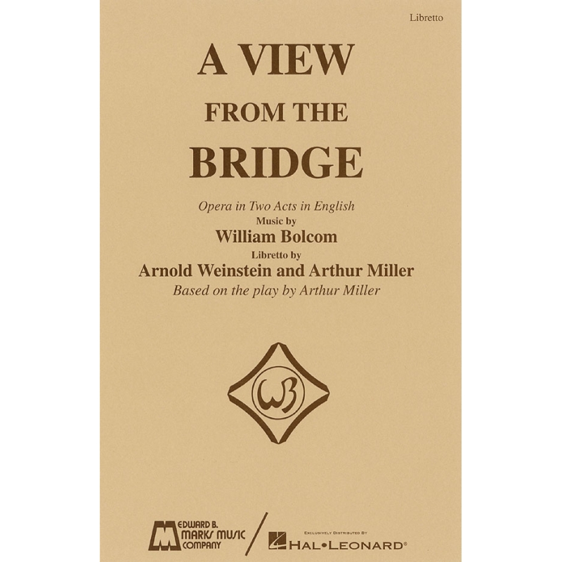 Bolcom, William - A View from the Bridge - Libretto