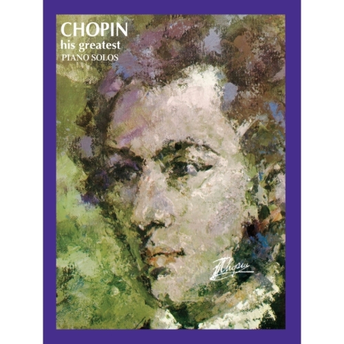 Chopin, Frédéric - His...
