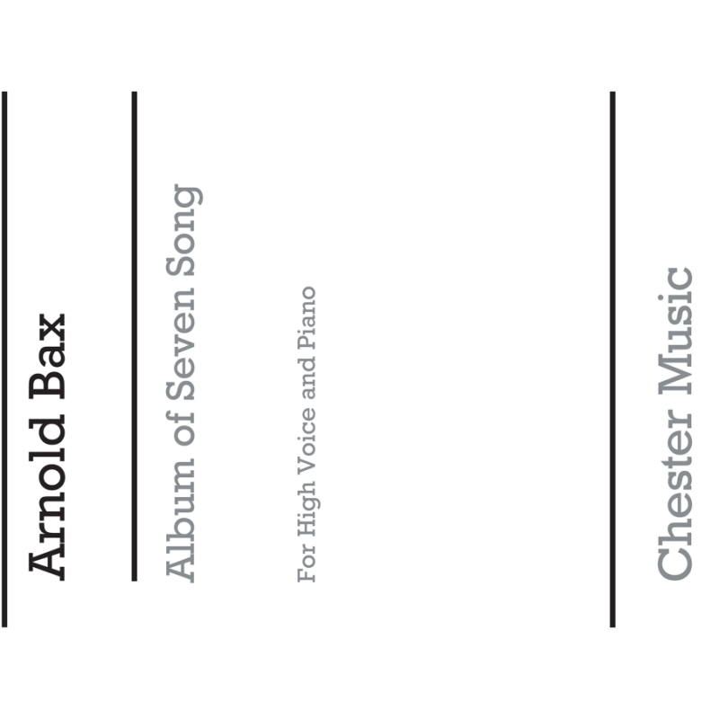 Bax, Arnold - Album Of Seven Songs