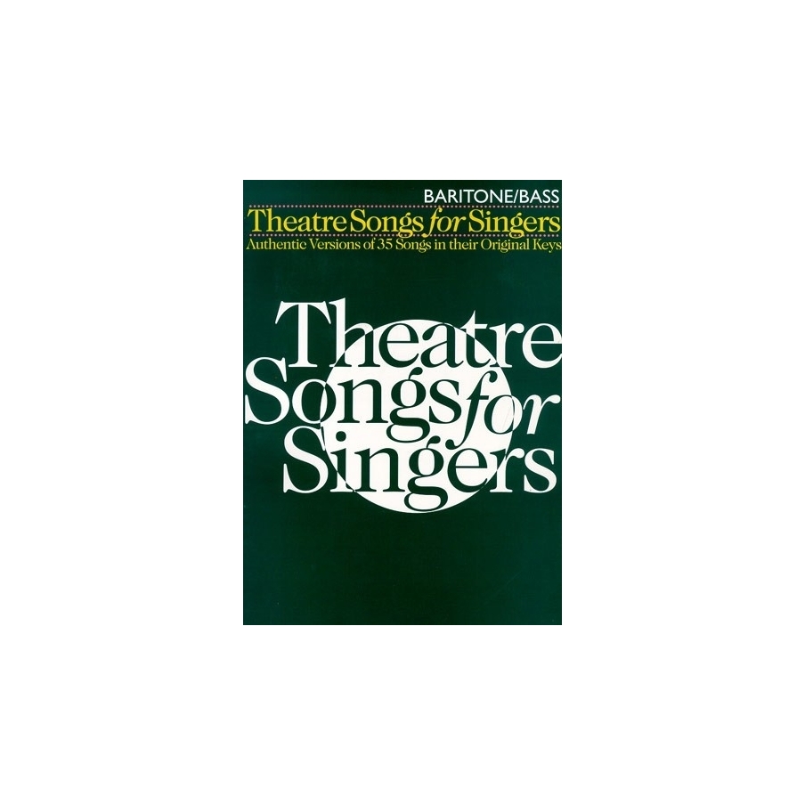 Theatre Songs For Singers