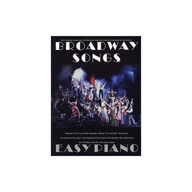 Broadway Songs For Easy Piano.