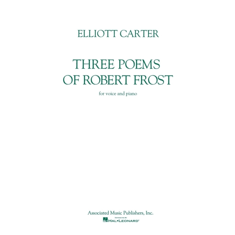 Carter, Elliott - Three Poems of Robert Frost