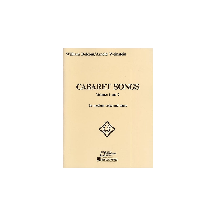 Weinstein & Bolcom - Cabaret Songs Volumes 1 and 2
