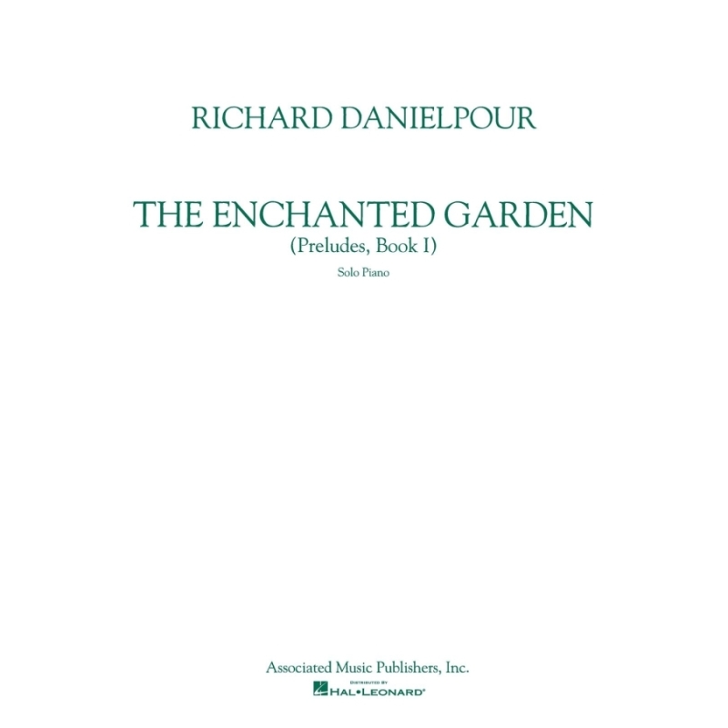 Danielpour, Richard - Enchanted Garden