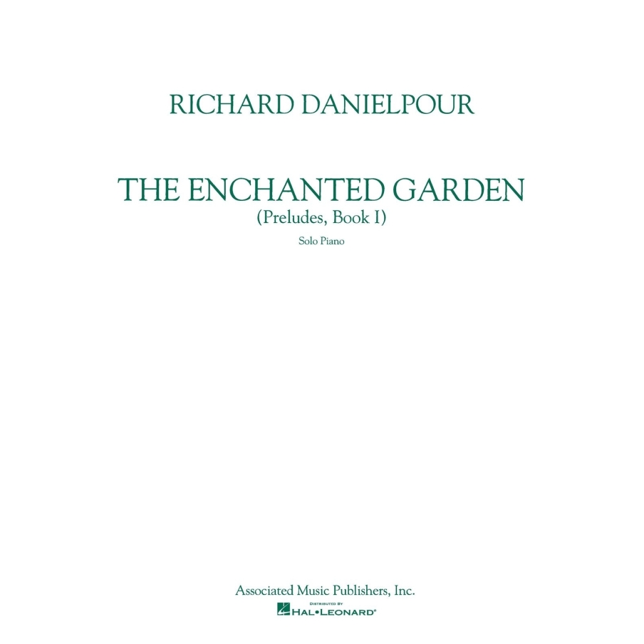 Danielpour, Richard - Enchanted Garden