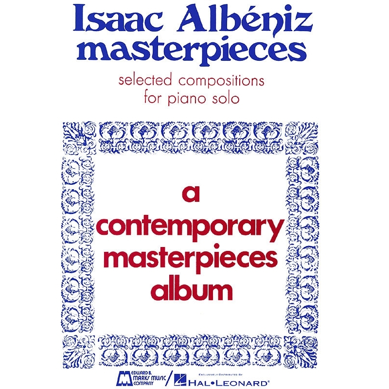 Albéniz, Isaac - Albeniz Masterpieces