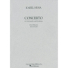 Husa, Karel - Concerto for Violoncello and Orchestra