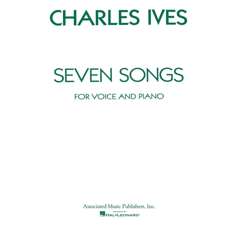 Ives, Charles E. - 7 Songs